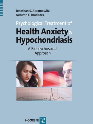 cover image of Psychological Treatment of Health Anxiety and Hypochondriasis